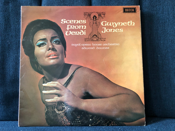 Scenes From Verdi - Gwyneth Jones, Royal Opera House Orchestra, Edward Downes / Decca LP Mono 1969 / LXT 6376