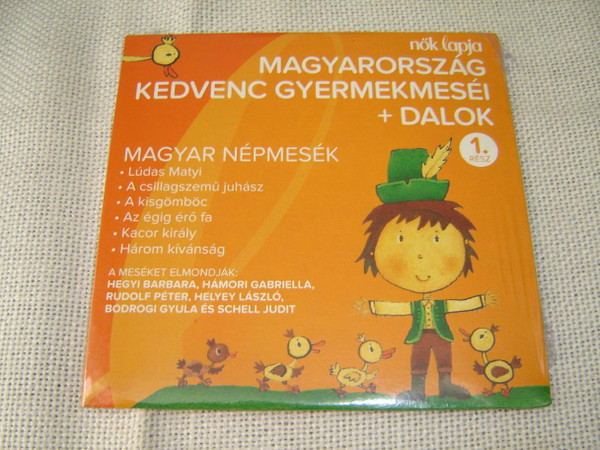 Magyarorszag Kedvenc Germekmesei + Dalok, 1. Resz / Hungarian Children Tales and Songs, Part 1 [Audio CD]