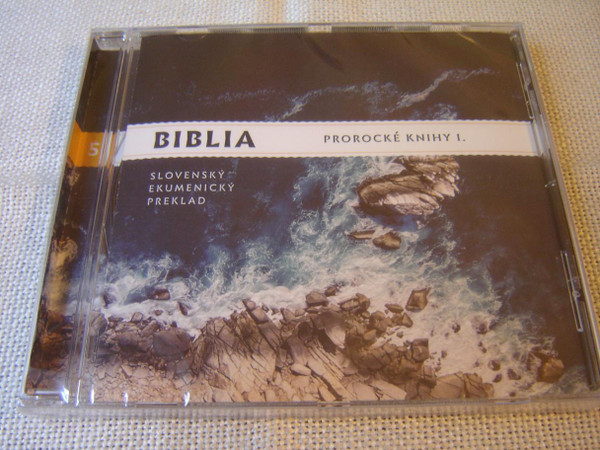 Slovak Audio Bible, Vol. 5: Prophetic Books I / Biblia Prorocke Knihy I. Slovensky Ekumenicky Preklad