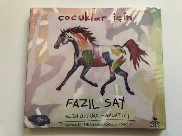Çocuklar İçin – Fazıl Say, Selen Öztürk (Anlatıcı) / Audio CD (8692646504213) 