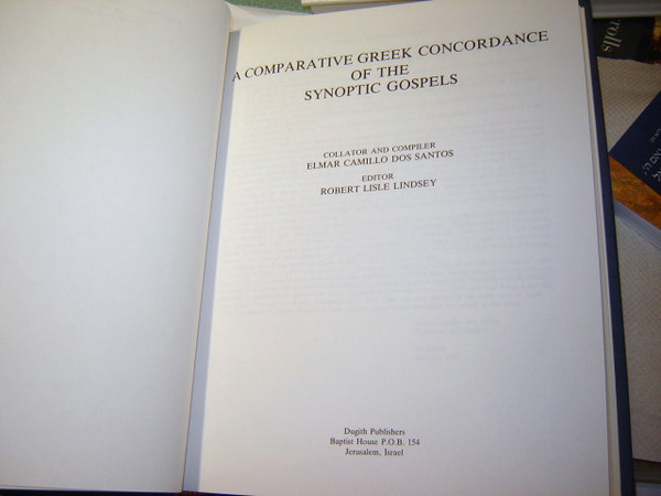 A Comparative Greek Concordance of the Synoptic Gospels