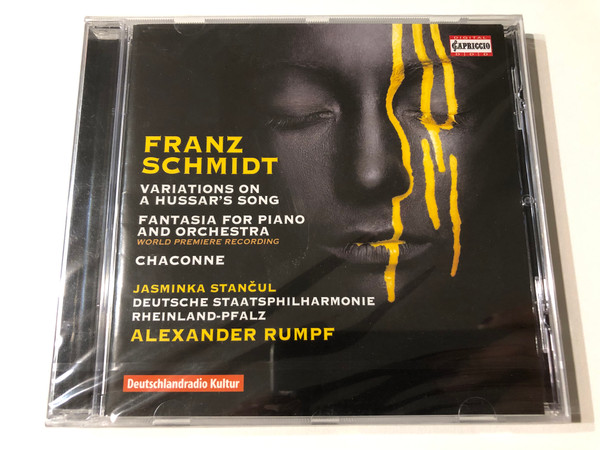Franz Schmidt – Variations on a Hussar’s Song; Fantasia & Chaconne (CD) (845221052748)