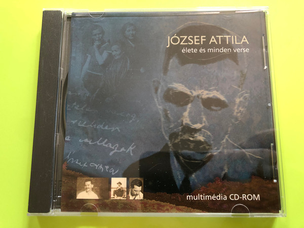 József Attila – Élete és Minden Verse Multimedia CD (HMS-315/98)