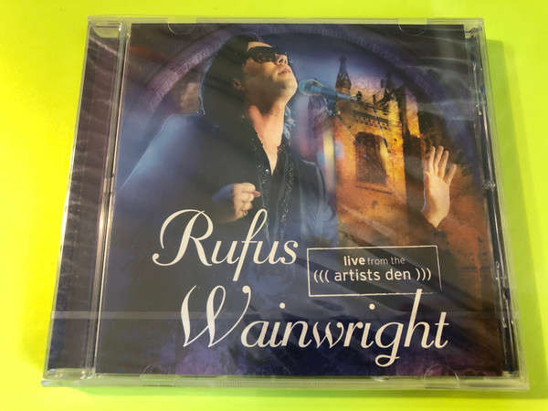 Rufus Wainwright – Live from the Artists Den | Music CD (00804879284321)