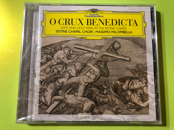 O Crux Benedicta: Lent and Holy Week at the Sistine Chapel CD (0028948356737)