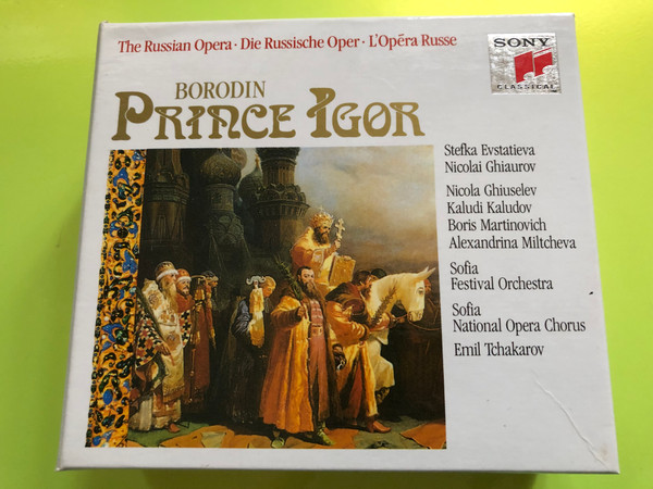 Alexander Borodin: Prince Igor – Emil Tchakarov, Sofia Festival Orchestra (3-CD Sony Classical Set) (5099704487823)