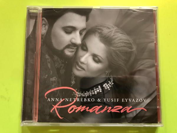 ANNA NETREBKO & YUSIF EYVAZOV – Romanza CD (028947981107)