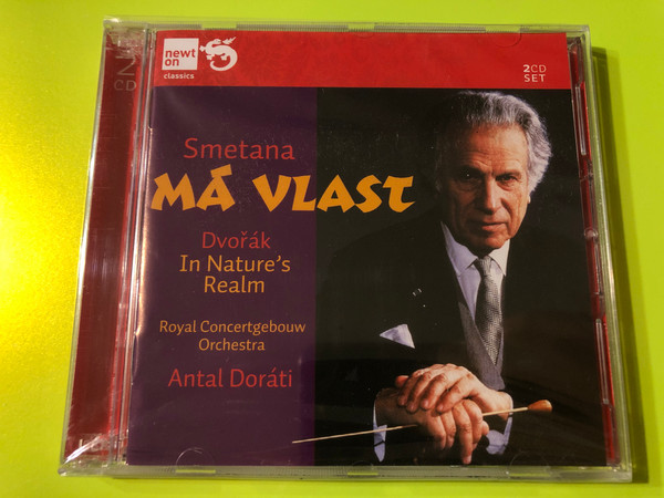 Smetana: Má vlast / Dvořák: In Nature’s Realm – Antal Doráti, Royal Concertgebouw Orchestra (2CD Set)