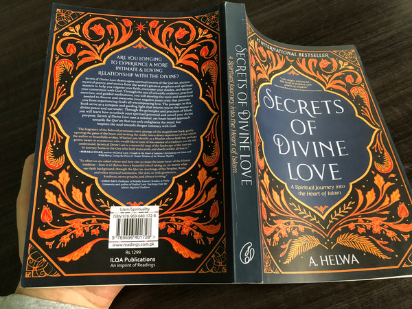 Secrets of Divine Love by A. Helwa – A Spiritual Journey into the Heart of Islam (9789696401728)