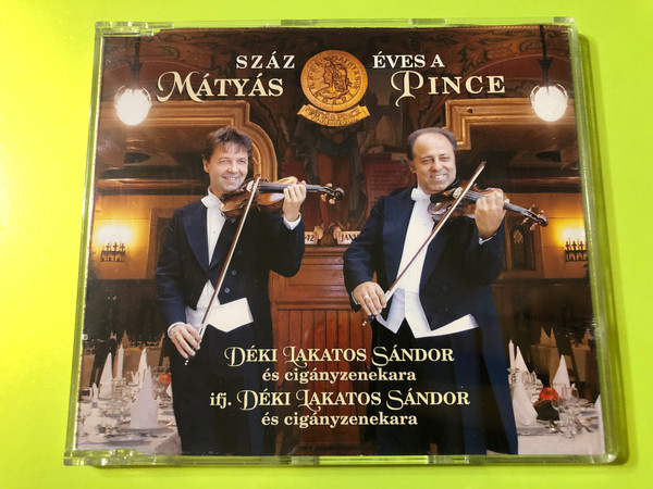 100 Éves a Mátyás Pince: Traditional Gypsy Music on CD (LCD 1001-NFS)