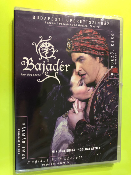 A Bajadér: A Magical Cult-Operetta by Emmerich Kálmán DVD (5999884528029) magyar · romantikus, színházi felvétel 