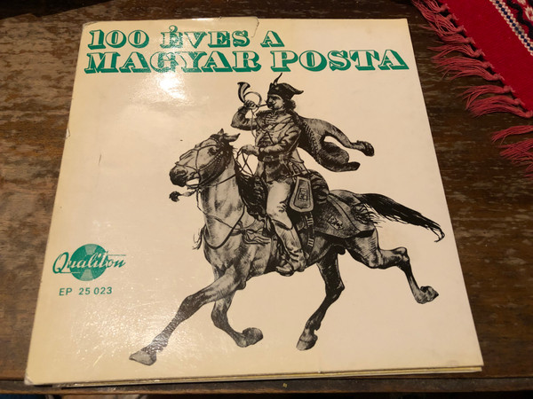 100 Éves a Magyar Posta – Rare Centenary Commemorative Vinyl EP (MagyarPosta)
