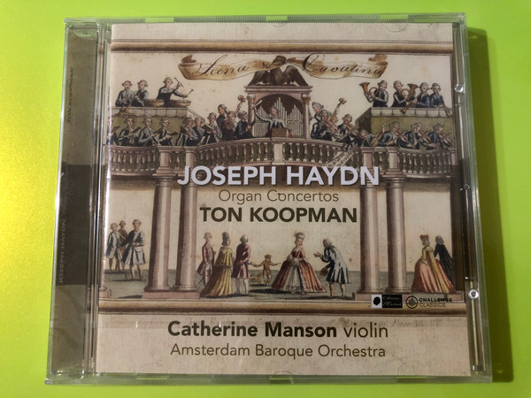 Joseph Haydn: Organ Concertos – Ton Koopman & Challenge Classics CD (0608917239027)