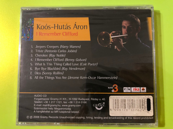 Koós-Hutás Áron: I Remember Clifford Jazz CD - Gramy Records (5998176107829.)