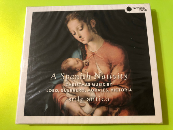A Spanish Nativity: Christmas Music CD by Stile Antico & Harmonia Mundi (3149020939314)