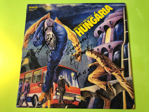 Signed Hungária – Rég Volt, Így Volt... Vinyl LP - Rare 1985 Compilation (SLPM 17889)