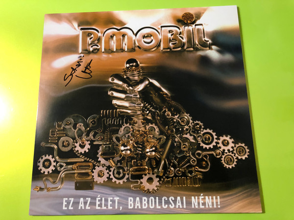 Signed P. Mobil – Ez az élet, Babolcsai néni! Vinyl LP by GrundRecords (5999860095217)