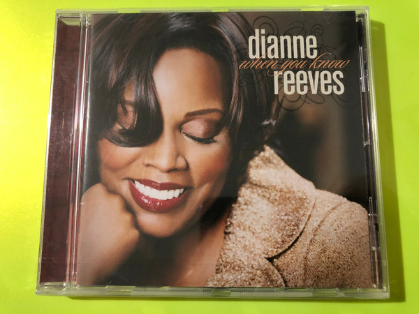 Edit a Product - Dianne Reeves When You Know Blue Note Jazz CD (094638965824)