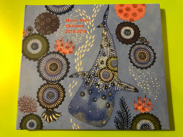 Music from Okinawa 2015-2016 – Various Artists (Music from Okinawa Music CD) (MFO-2015-2016)