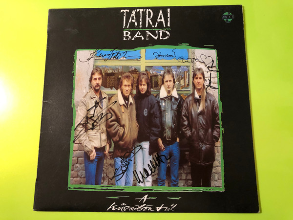 FULLY SIGNED: Tátrai Band - A küszöbön túl Original 1991 Vinyl LP (TátraiBand01)