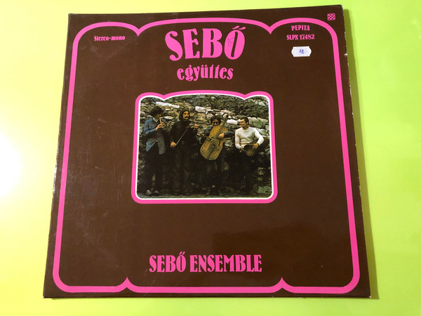 Sebő Együttes - Sebő Ensemble Signed Folk & Literature Vinyl LP by Pepita (SebőEgyüttes02)