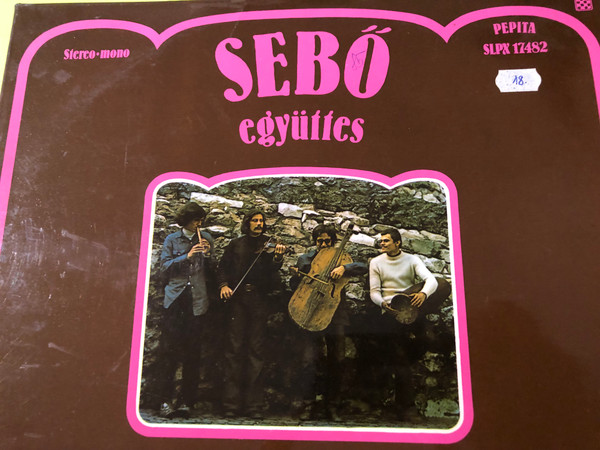Sebő Együttes - Sebő Ensemble Signed Folk & Literature Vinyl LP by Pepita (SebőEgyüttes02)
