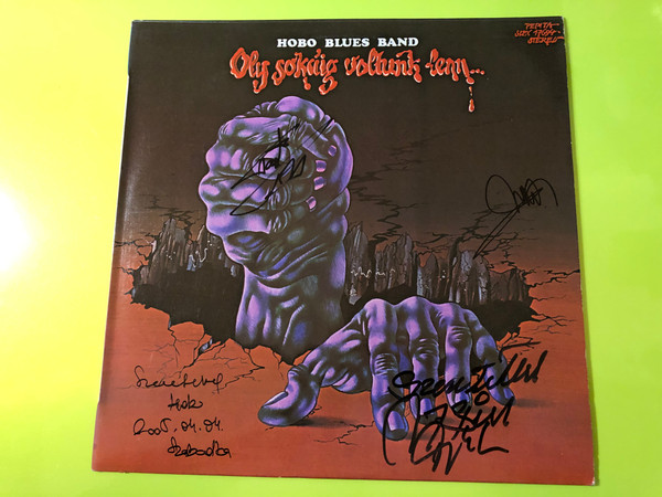 Pepita Hobo Blues Band Oly sokáig voltunk lenn Autographed Vinyl LP (HoboBluesBand05)