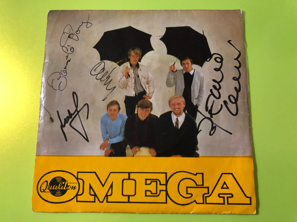 Omega Autographed 7" Vinyl Single - Azt mondta az anyukám / Rózsafák (1967) (Aztmondtaazanyukám)