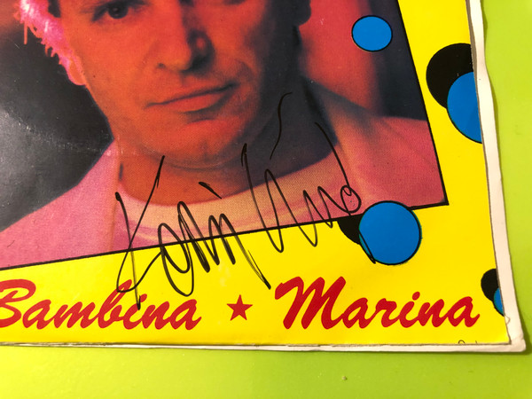 Komár László Autographed 7" Vinyl Single - Marina / Ciao, Ciao Bambina (KomárLászlóMarina)