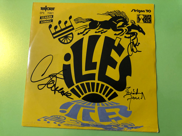 Illés Együttes Autographed 7" Vinyl Single - Új Világ / Kenyér és Vér (1990) (IllésEgyüttesÚjVilág)