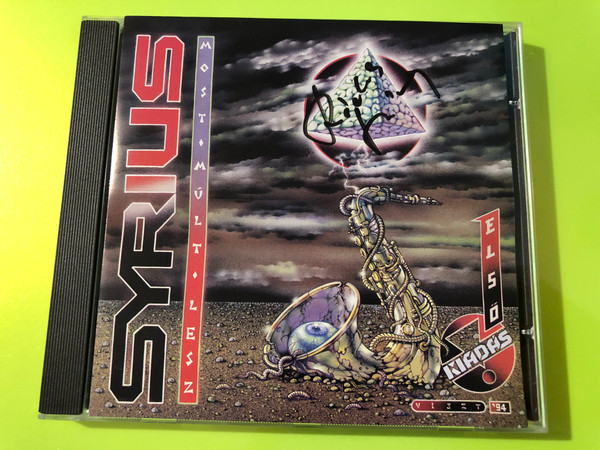 Syrius: Most, múlt, lesz – Rare Autographed Hungarian Jazz-Rock Archive CD (Hungaroton-Gong) (5991813773326.)
