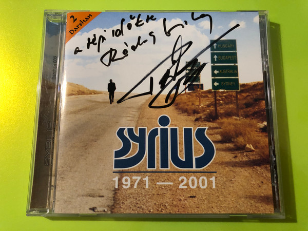 Syrius: 1971-2001 - Rare Autographed Anniversary Compilation CD (Darshan) (5998272704359.)
