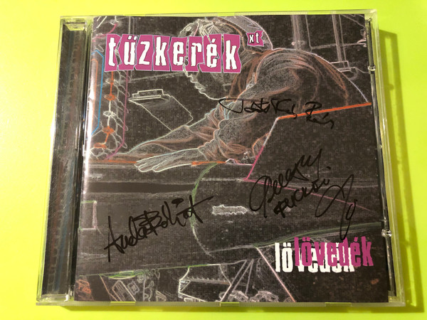 Tűzkerék xT - Lövedék Autographed Hungarian Blues-Rock CD (TűzkerékxT)