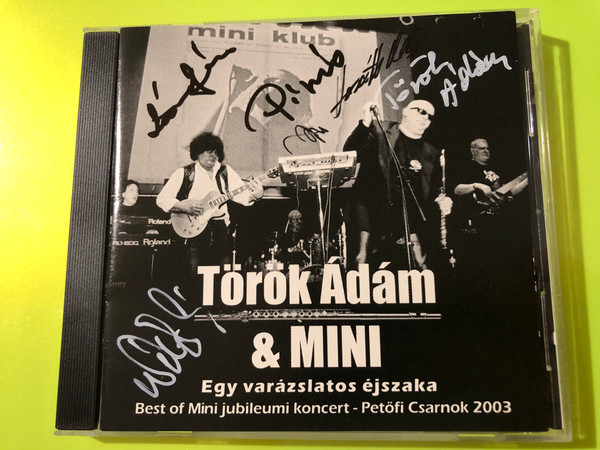 Török Ádám & Mini - Egy varázslatos éjszaka Live Concert CD (Multi-Signed) (5991234567894)