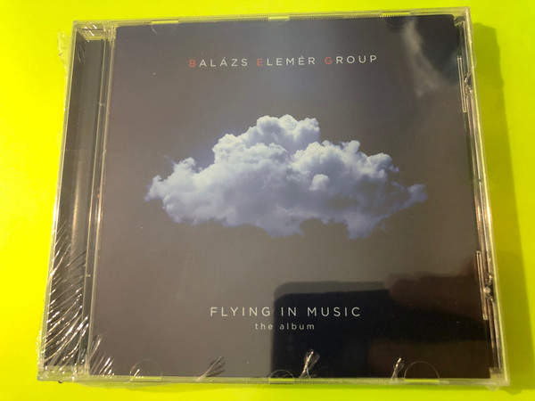 Balázs Elemér Group - Flying In Music Jazz CD (5991120202526)