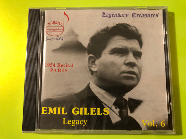 DOREMI Records: Emil Gilels Legacy Vol. 6 – 1954 Paris Recital Legendary Treasures CD (0723724368224)