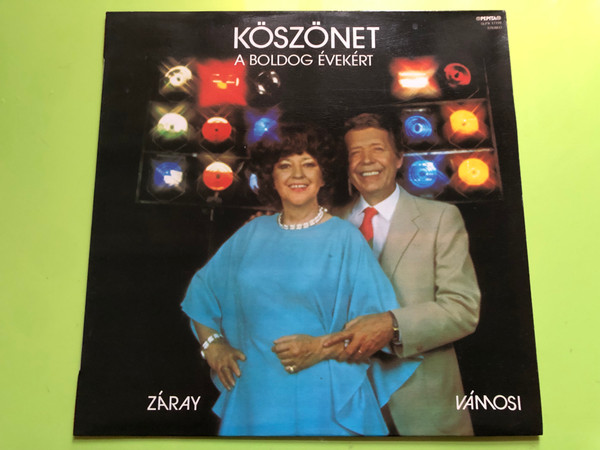 Pepita Presents Köszönet a boldog évekért by Záray & Vámosi – Vinyl LP (Köszönetboldogévekért)