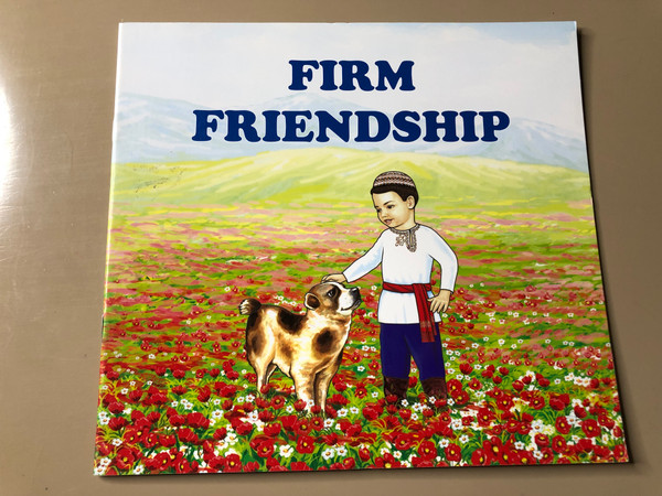 Loyalty - Turkmen State Children's Folk Tale Book (LoyaltyFolkTale)