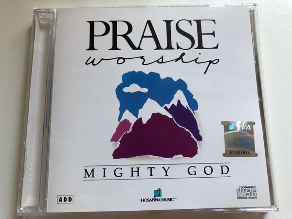 MIGHTY GOD / Praise & Worship Integrity Music 1989 / Anointed and Powerful Worship Experience With Worship Leader J. Daniel Smith / Hosanna! Music HM025CD (000768002520)