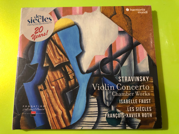 Harmonia Mundi: Stravinsky Violin Concerto & Chamber Works – Isabelle Faust, Les Siècles