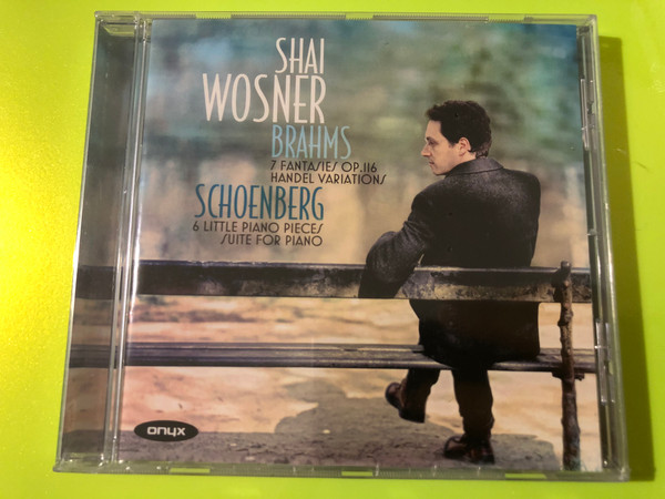 Shai Wosner Onyx Classics Brahms & Schoenberg Piano Works CD (880040405528)