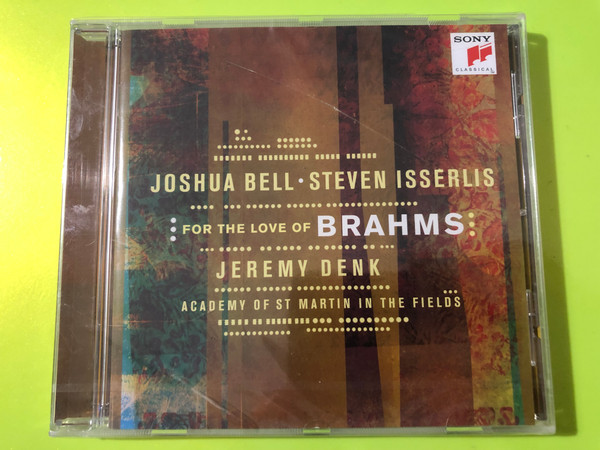 Joshua Bell & Steven Isserlis: Sony Classical "For the Love of Brahms" CD (889853217922.)