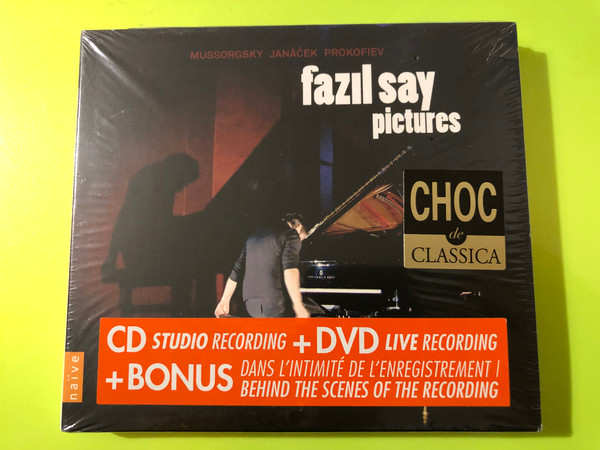 Fazıl Say: Pictures – Mussorgsky, Janáček, Prokofiev – Naïve CD+DVD Deluxe Set (822186051993.)
