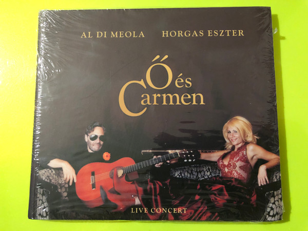 Galaxy Music: Al Di Meola - Horgas Eszter - O es Carmen - Live Concert CD