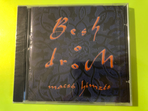 Fonó Records: Besh o droM — Macsó Hímzés (Audio CD) (5998048508228.) 