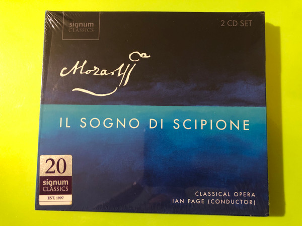 Signum Classics: Mozart — Il Sogno di Scipione, K.126 (Classical Opera, Ian Page) — 2 CD Set