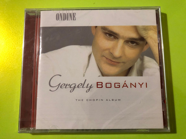 Ondine: Gergely Bogányi — The Chopin Album (Audio CD) (0761195100820.) 