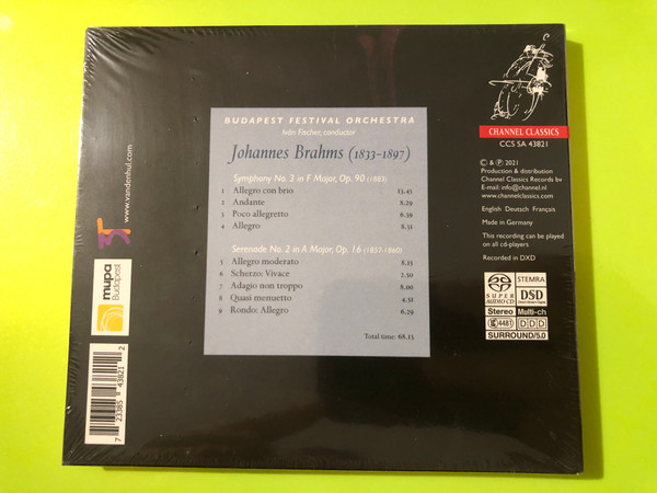 Channel Classics: Brahms — Symphony No. 3 & Serenade No. 2, Fischer / Budapest Festival Orchestra (Hybrid SACD) (723385438212) 