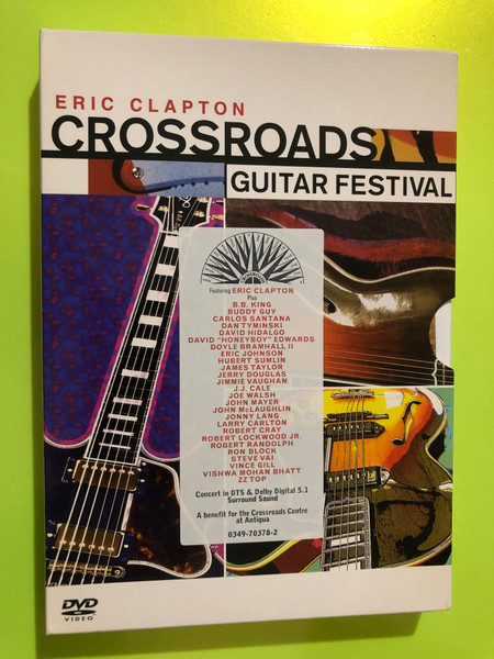 Warner Music Vision: Eric Clapton – Crossroads Guitar Festival – 2-DVD Set (DTS & Dolby Digital 5.1) (603497037827) 