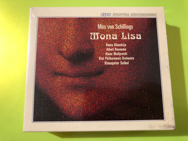 Max von Schillings — Mona Lisa, Op. 31, cpo (2 CD) (761203930326) 